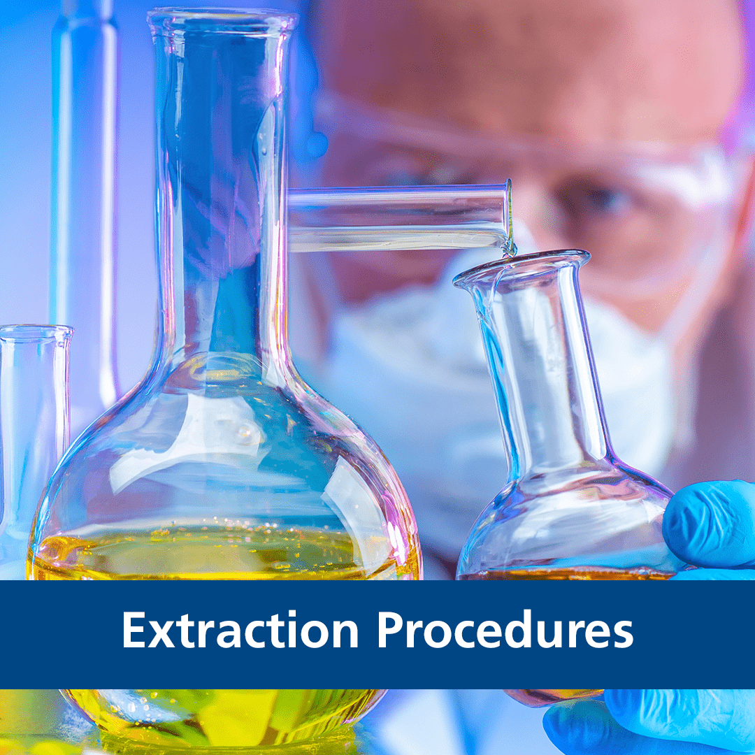 Extraction Procedures Extraction Procedures